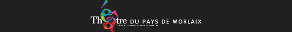 Théâtre du Pays de Morlaix